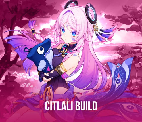 Citlali Build + FREE 1-90 Leveling